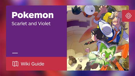 Pokemon Scarlet and Violet Guide